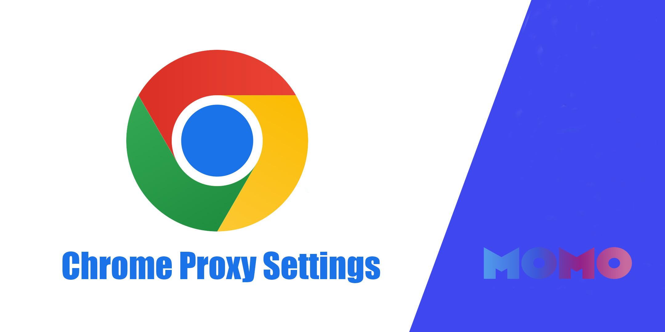 chrome proxy settings