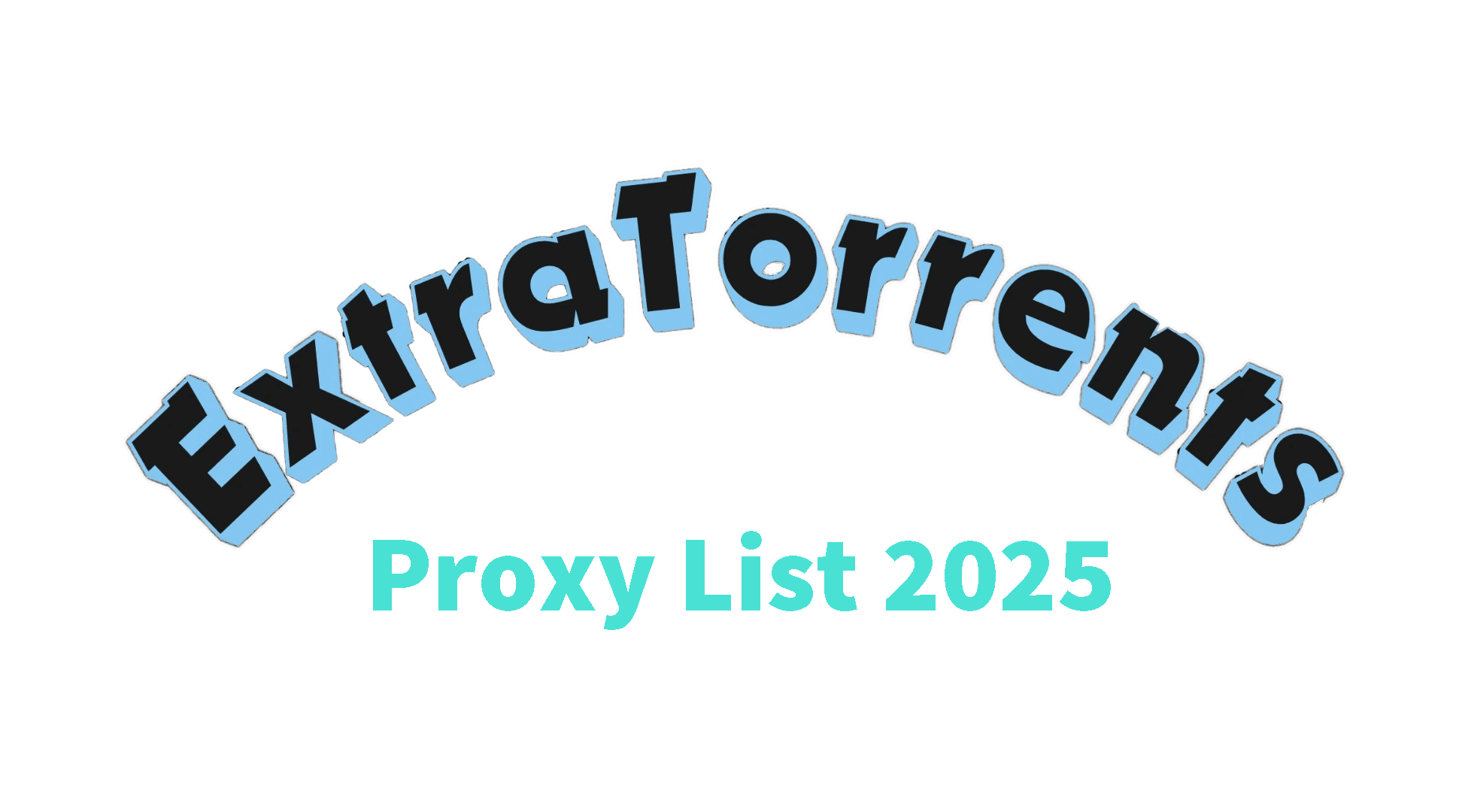 ExtraTorrents Proxy List 2025