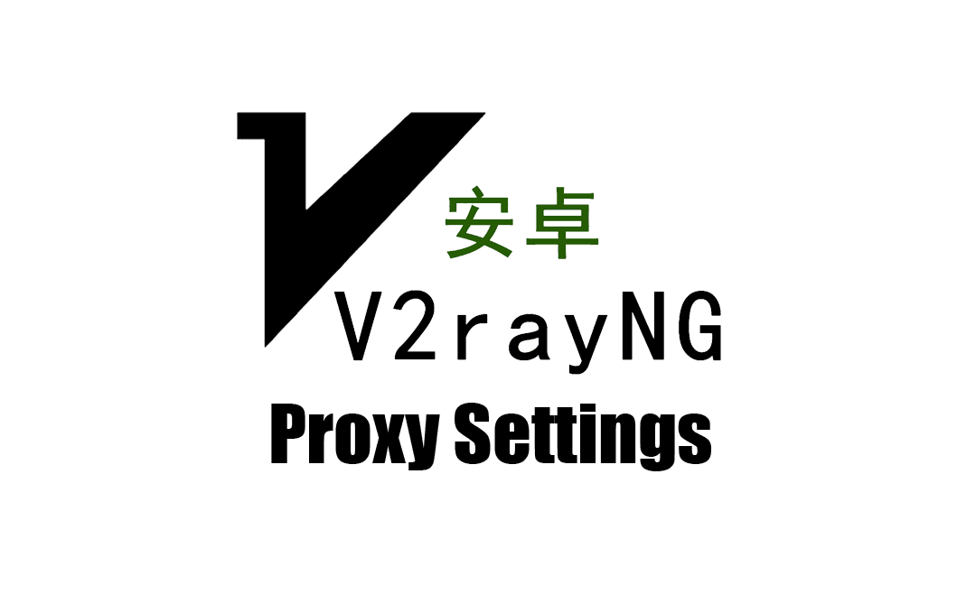 v2rayNG proxy settings