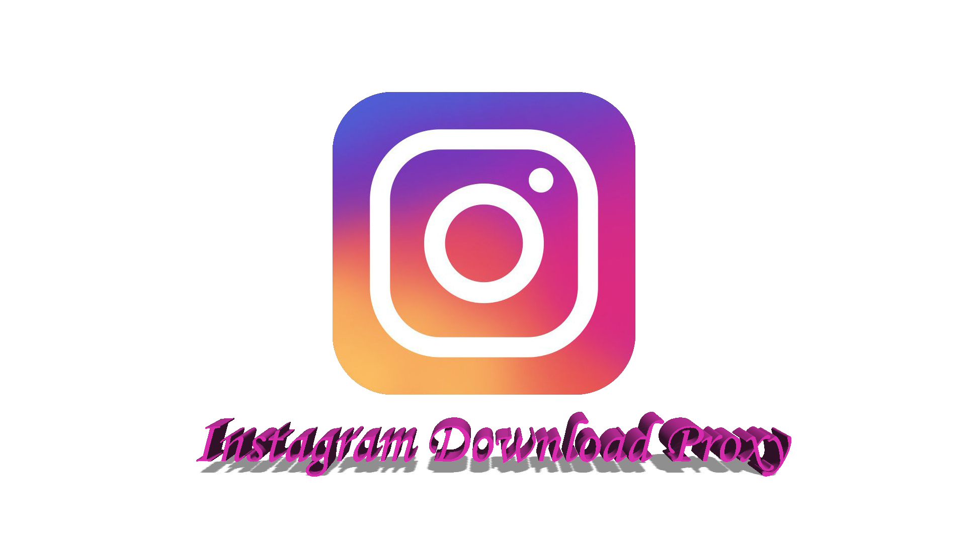 instagram download proxy