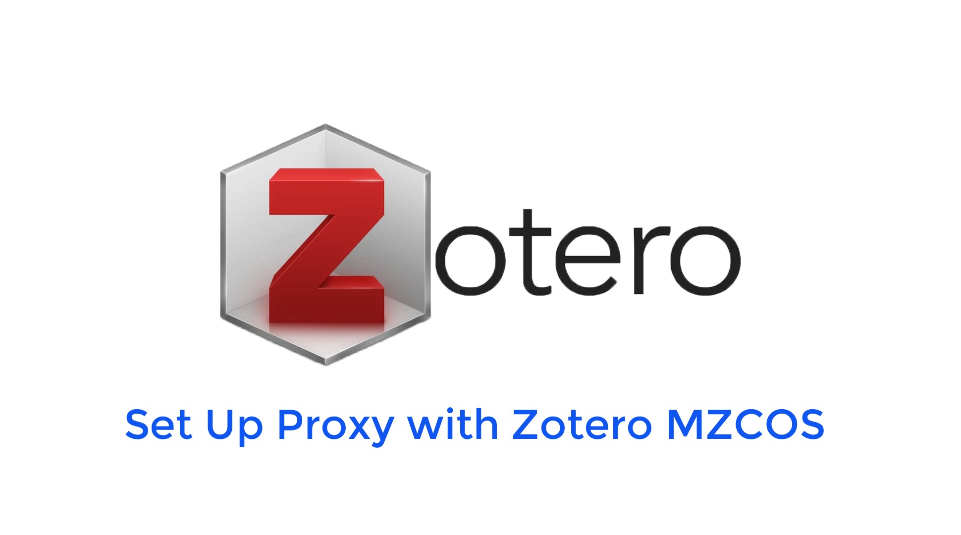 how to set up proxy with zotero mzcos