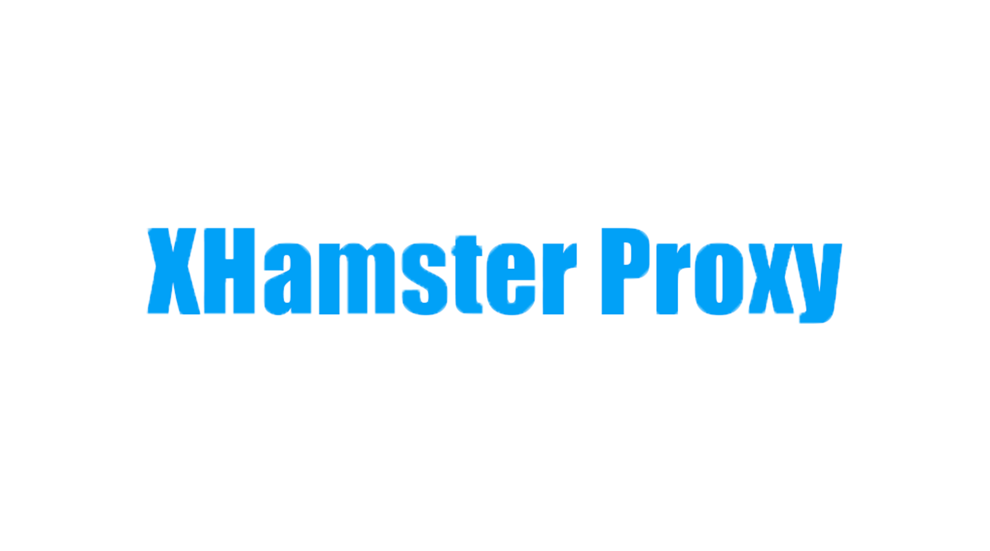 XHamster Proxy 设置指南：如何安全匿名访问 XHamster